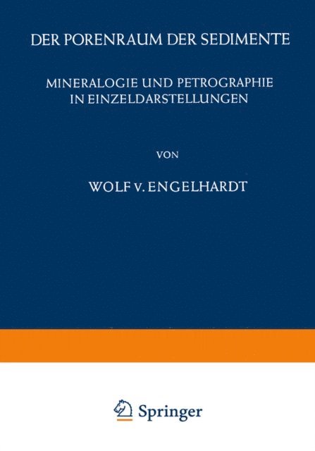 W. v. Engelhardt - Der Porenraum der Sedimente, E-bok