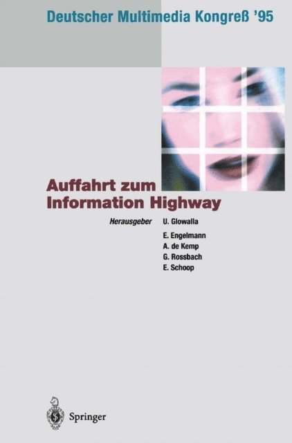 Eric Schoop, Erhard Engelmann, Arnoud de Kemp, Gerhard Rossbach, Ulrich Glowalla - Deutscher Multimedia Kongreß ’95, E-bok