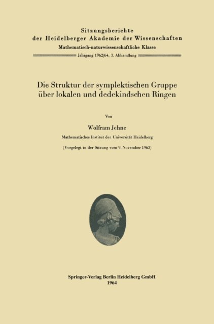 Wolfram Jehne - Die Struktur der symplektischen Gruppe über lokalen und dedekindschen Ringen, E-bok