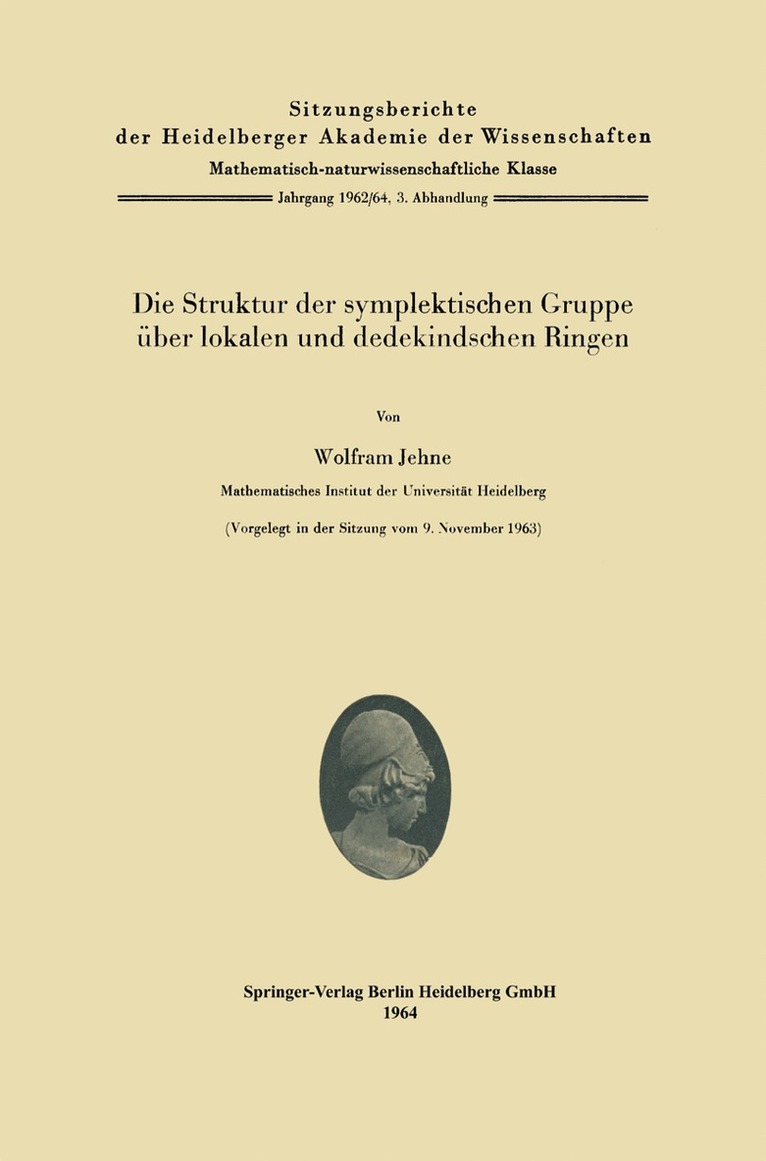 Wolfram Jehne - Die Struktur der symplektischen Gruppe über lokalen und dedekindschen Ringen, Häftad