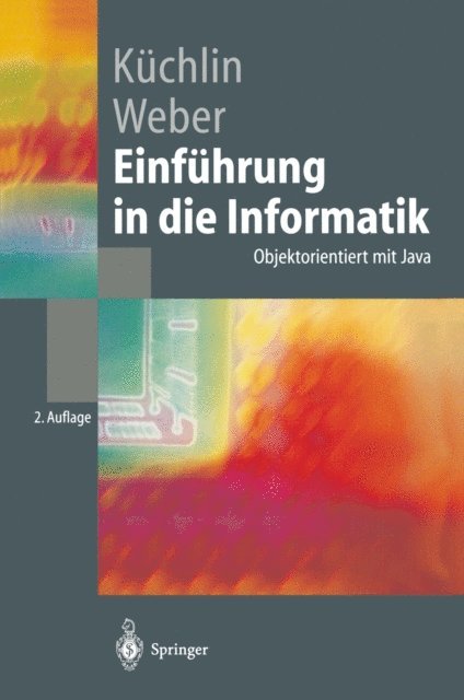 Andreas Weber, Wolfgang Kuchlin - Einführung in die Informatik, E-bok