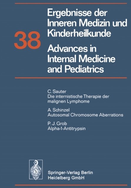 H. P. Wolff, R. Schoen, A. Prader, G. A. Martini, G.-A. von Harnack, P. Frick - Ergebnisse der Inneren Medizin und Kinderheilkunde / Advances in Internal Medicine and Pediatrics, E-bok