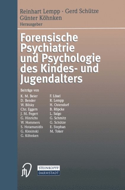 G. Kohnken, G. Schutze, R. Lempp - Forensische Psychiatrie und Psychologie des Kindes- und Jugendalters, E-bok