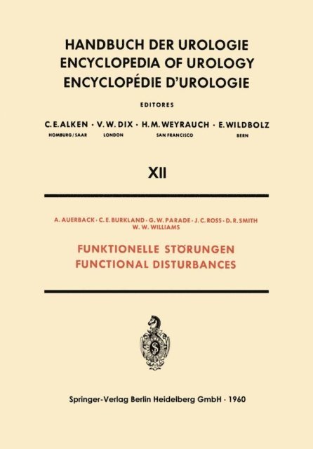 W. W. Williams, D. R. Smith, J. C. Ross, G. W. Parade, C. E. Burkland, A. Auerback - Funktionelle Storungen / Functional Disturbances, E-bok
