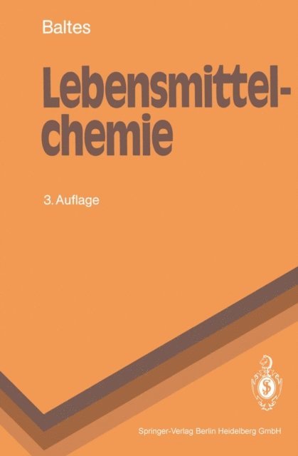 Werner Baltes - Lebensmittelchemie, E-bok