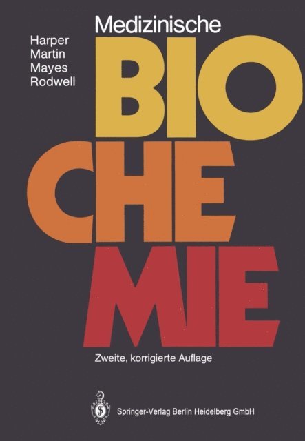 Victor W. Rodwell, Peter A. Mayes, David W. Martin, Harold A. Harper - Medizinische Biochemie, E-bok