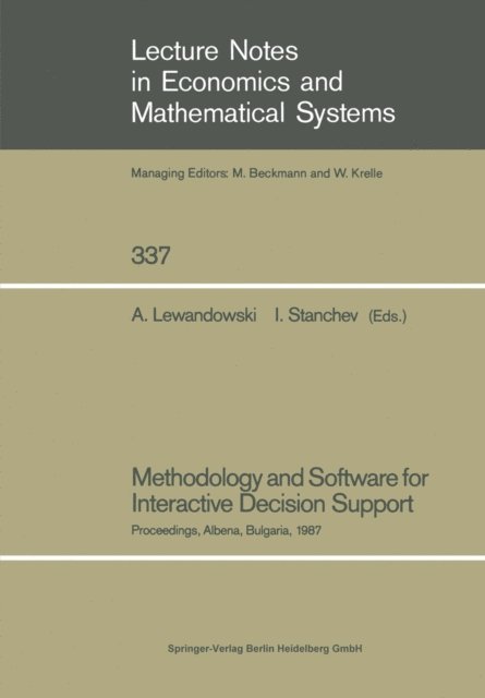 Ivan Stanchev, Andrzej Lewandowski - Methodology and Software for Interactive Decision Support, E-bok