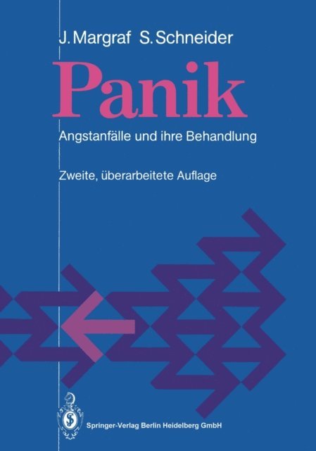 Silvia Schneider, Jurgen Margraf - Panik, E-bok