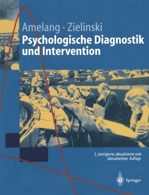 Werner Zielinski, Manfred Amelang - Psychologische Diagnostik und Intervention, E-bok