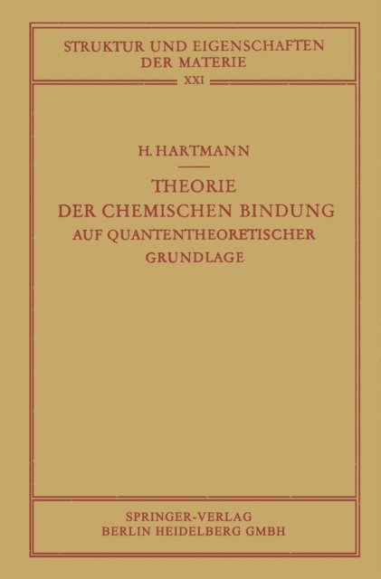 Hans Hartmann - Theorie der Chemischen Bindung, E-bok
