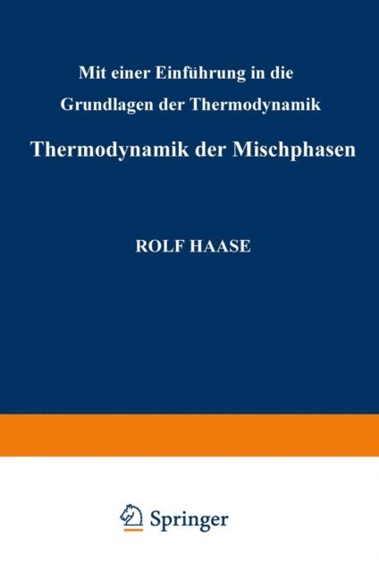 Rudolf Haase - Thermodynamik der Mischphasen, E-bok