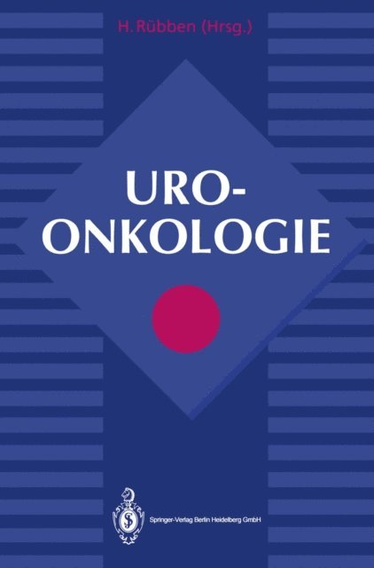 Herbert Rubben - Uroonkologie, E-bok