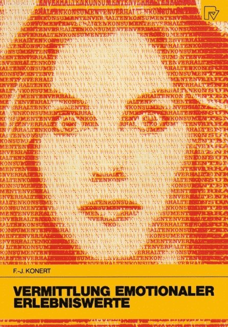 F.-J. Konert - Vermittlung emotionaler Erlebniswerte, E-bok