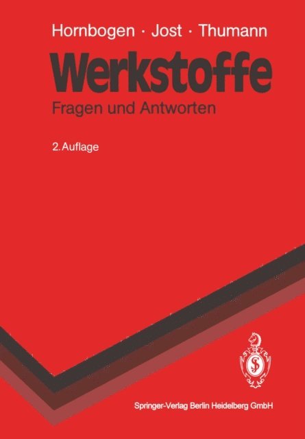 Manfred Thumann, Norbert Jost, Erhard Hornbogen - Werkstoffe, E-bok