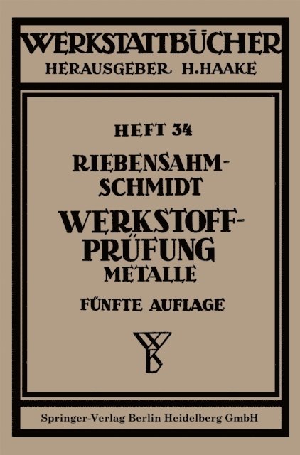 P.W. Schmidt, P. Riebensahm - Werkstoffprüfung, E-bok
