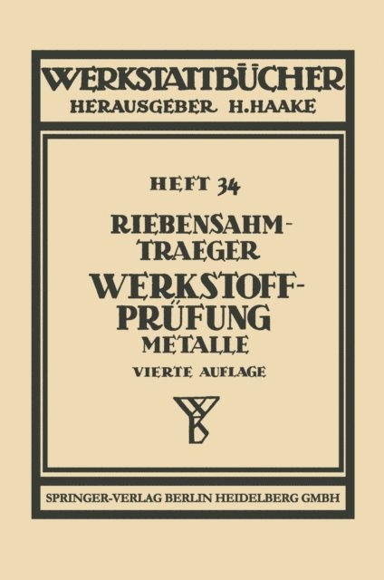L. Traeger, P. Riebensahm - Werkstoffprüfung, E-bok
