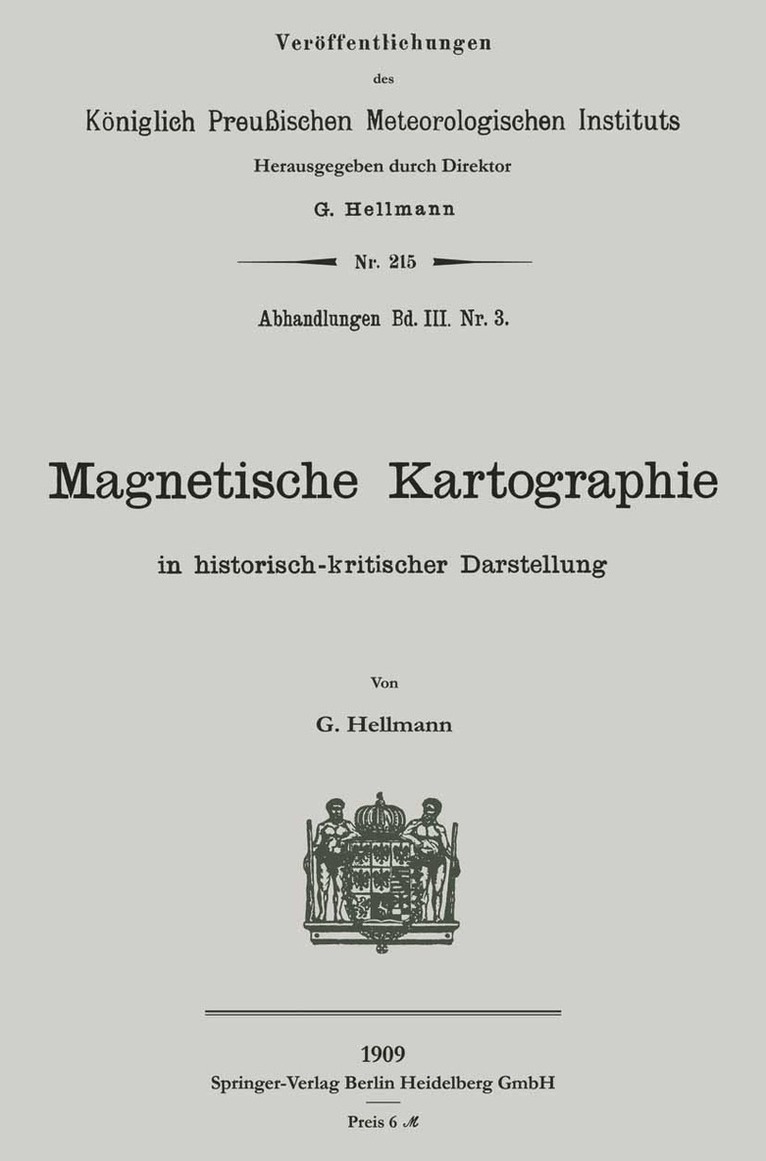 Gustav Hellmann - Magnetische Kartographie in historisch-kritischer Darstellung, Häftad
