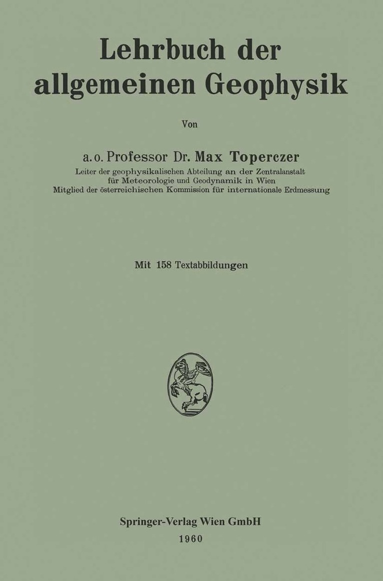Max Toperczer - Lehrbuch der allgemeinen Geophysik, Häftad