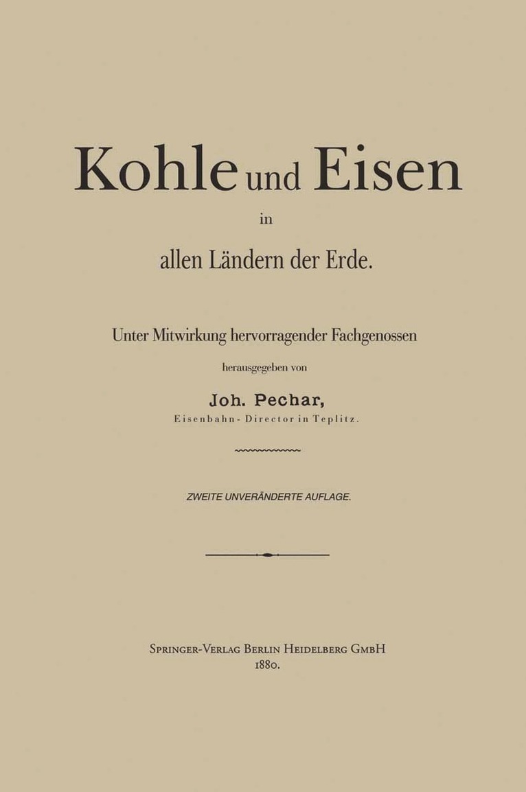 Johann Pechar - Kohle und Eisen in allen Ländern der Erde, Häftad