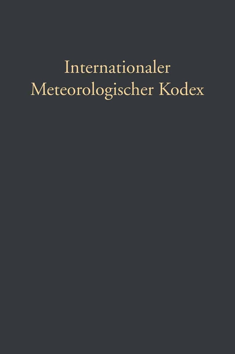 Gustav Hellmann, Hugo Hildebrand Hildebrandsson - Internationaler Meteorologischer Kodex, Häftad