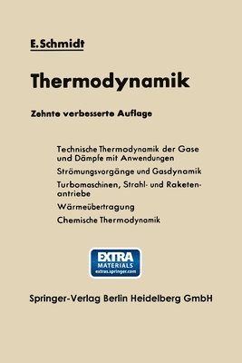Ernst Schmidt - Einführung in die Technische Thermodynamik und in die Grundlagen der chemischen Thermodynamik, Häftad