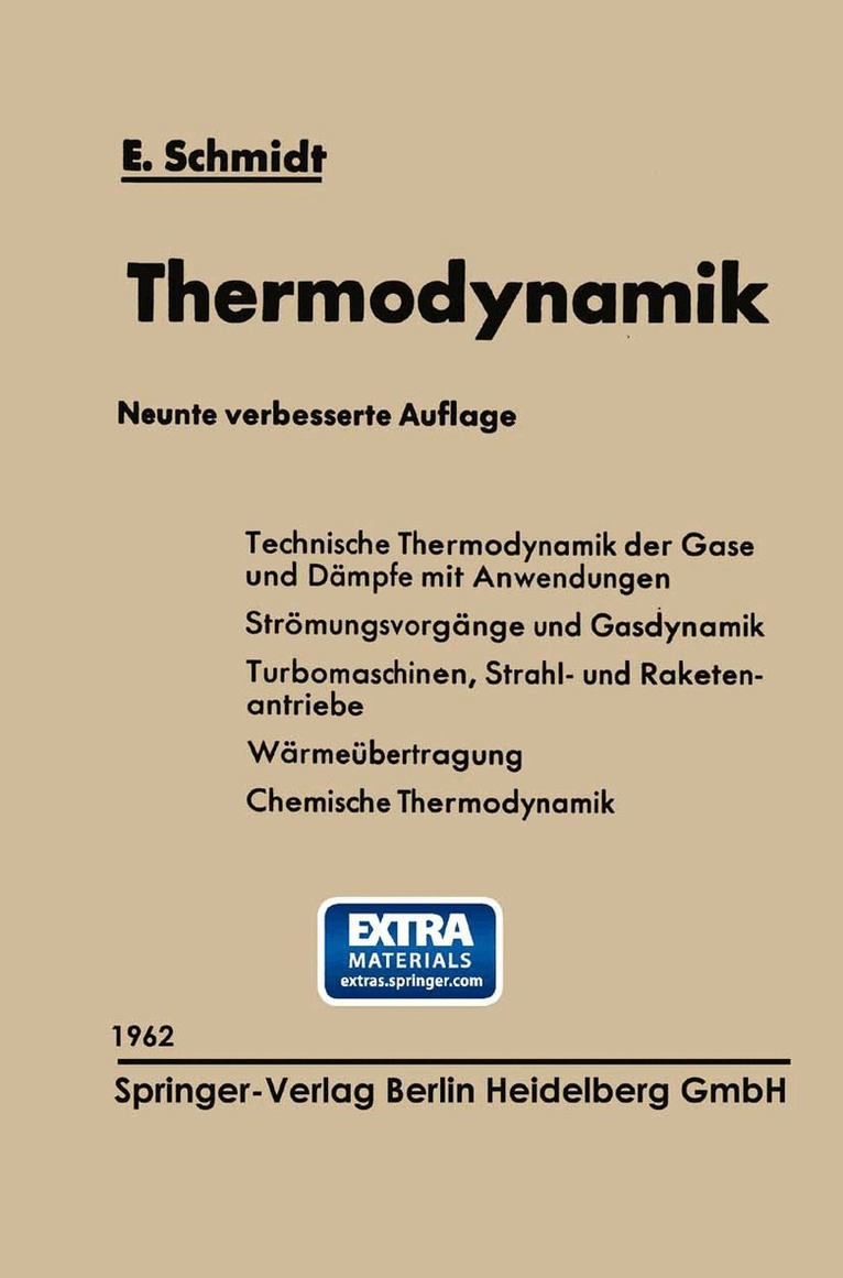 Ernst Schmidt - Einführung in die Technische Thermodynamik und in die Grundlagen der chemischen Thermodynamik, Häftad