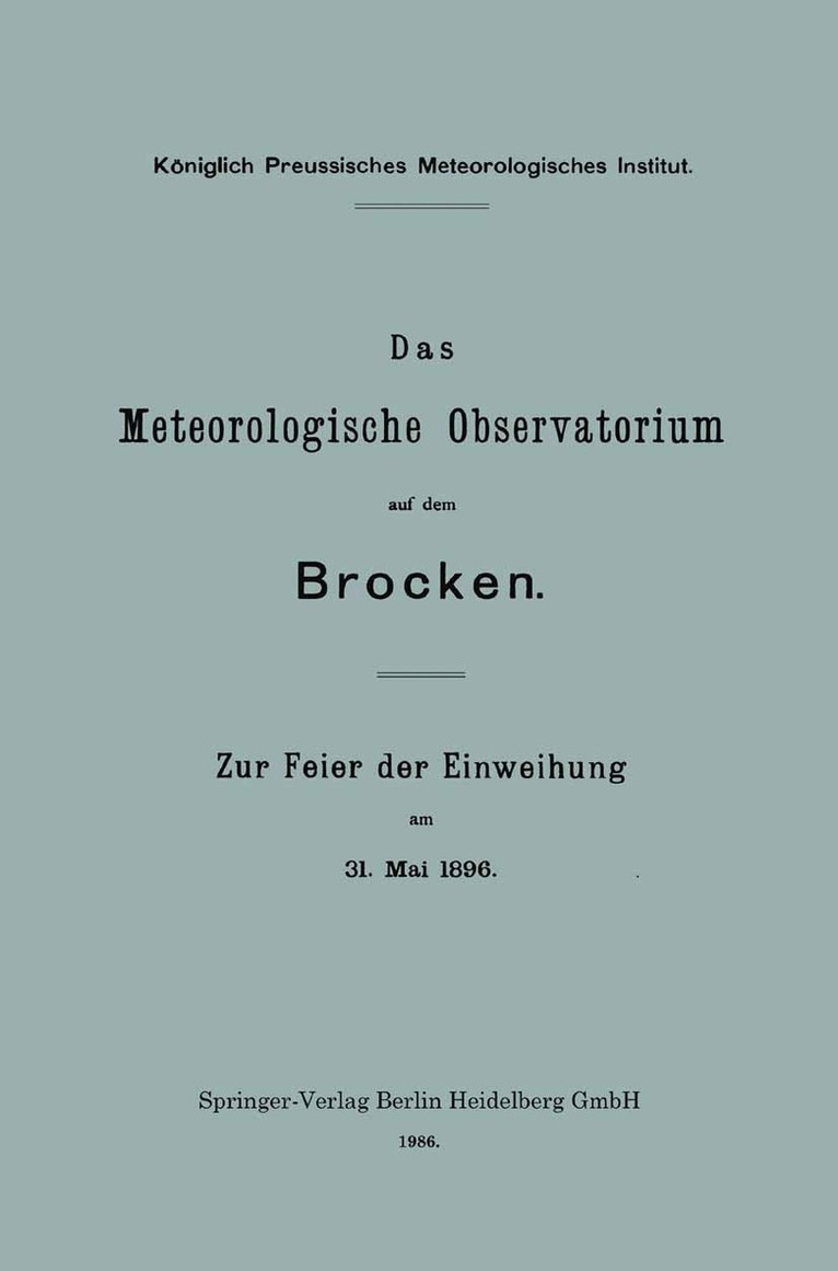 Richard Assmann - Das Meteorologische Observatorium auf dem Brocken, Häftad