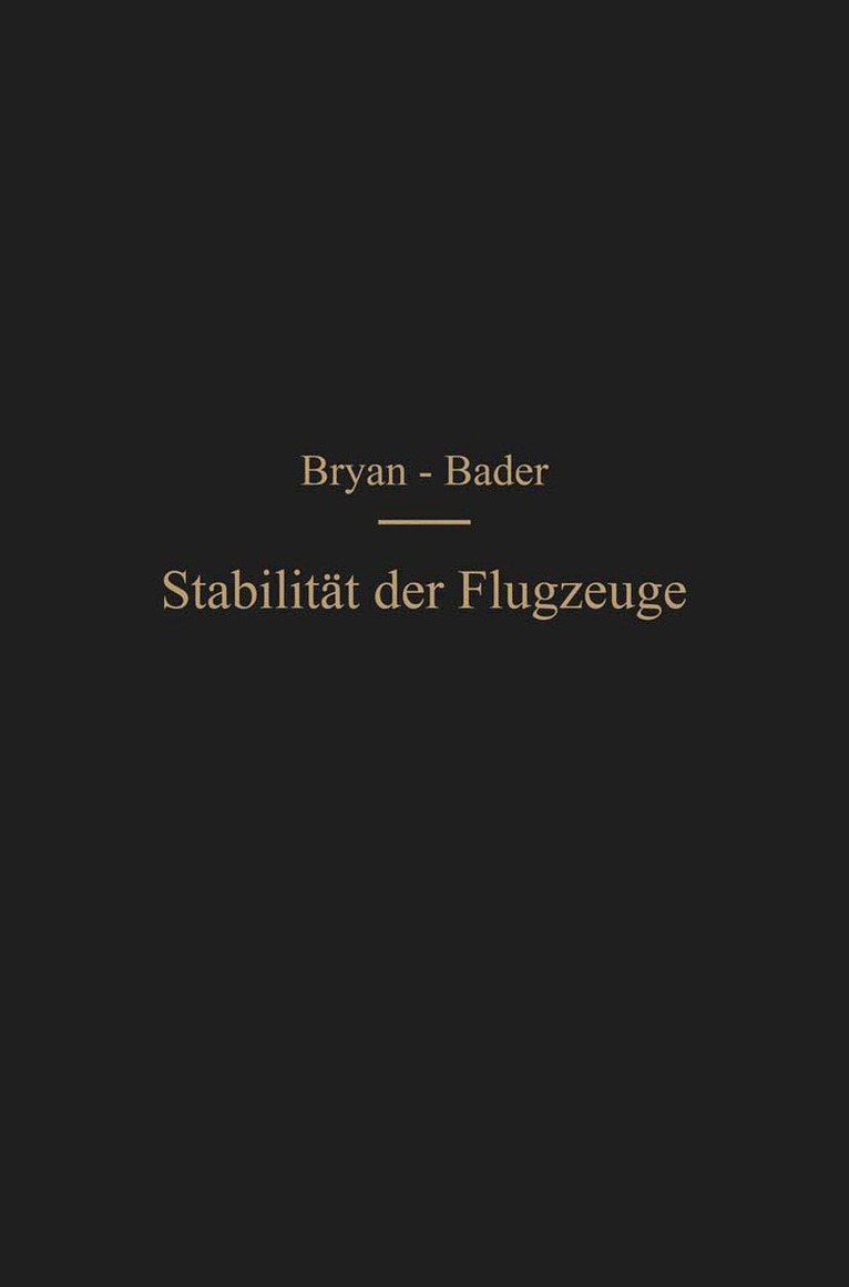 George Hartley Bryan, Hans Georg Bader - Die Stabilität der Flugzeuge, Häftad