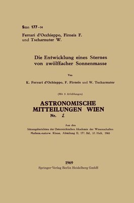 Konradin Ferrari D'Occhieppo, Friedrich Firneis, Werner Tschasnuter - Entwicklung eines Sternes von zwölffacher Sonnenmasse, Häftad. Tillgänglighet: Lägg i varukorg