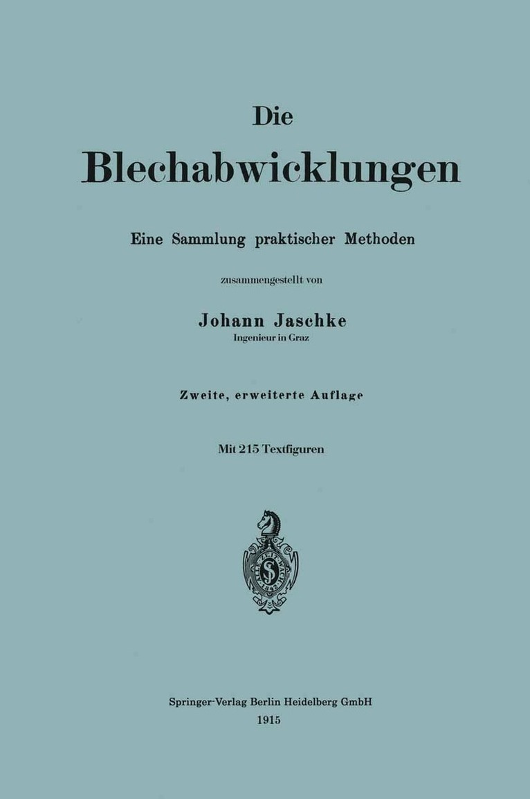 Johann Jaschke - Die Blechabwicklungen, Häftad