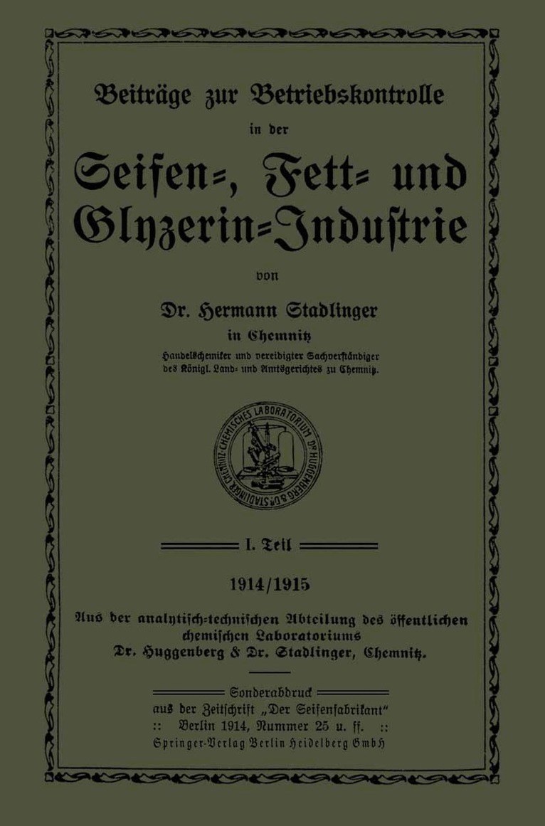 Hermann Stadlinger - Beiträge zur Betriebskontrolle in der Seifen-, Fett- und Glyzerin-Industrie, Häftad