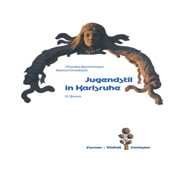 Robert Dreikluft, Monika Bachmayer - Jugendstil in Karlsruhe, E-bok