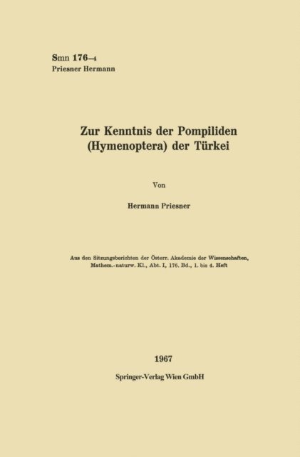 Hermann Priesner - Zur Kenntnis der Pompilidien (Hymenoptera) der Türkei, E-bok