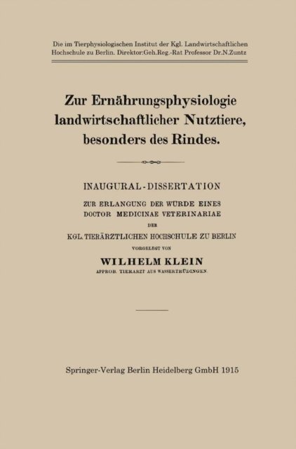 Wilhelm Klein - Zur Ernährungsphysiologie landwirtschaftlicher Nutztiere, besonders des Rindes, E-bok