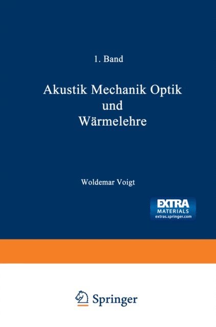 Kongliche Gesellscharft der Wissenschaften zu Gottingen, Heinrich Weber, Ernst Heinrich Weber, Eduard Friedrich Wilhelm Weber, Woldemar Voigt, Eduard Riecke, Friedrich Siegmund Merkel, Otto Fischer, Wilhelm Eduard Weber - Wilhelm Weber’s Werke, E-bok