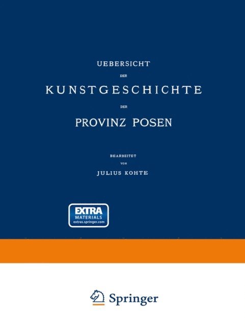 Provinzial-Verband, Julius Kohte - Uebersicht der Kunstgeschichte der Provinz Posen, E-bok