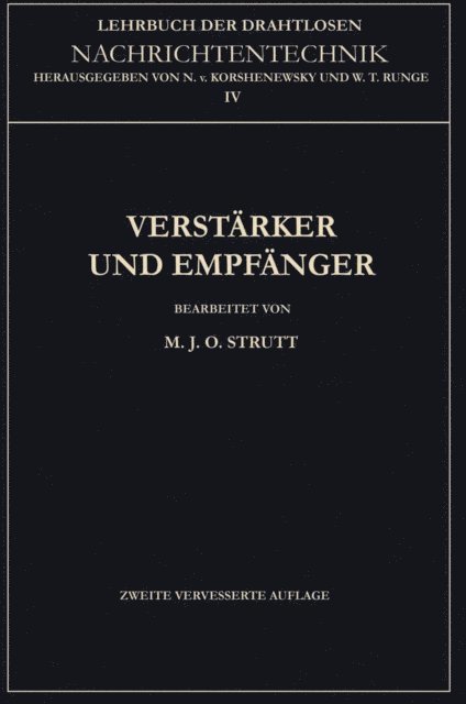 Wilhelm T. Runge, Nicolai von Korshenewsky, Maximilian Julius Otto Strutt - Verstärker und Empfänger, E-bok