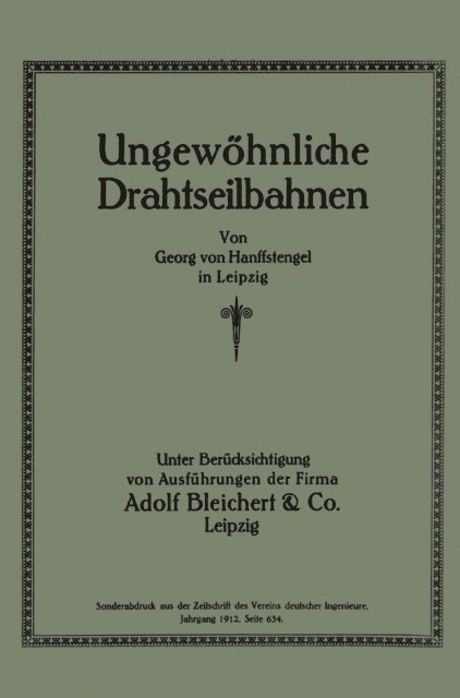 Georg von Hanffstengel - Ungewöhnliche Drahtseilbahnen, E-bok