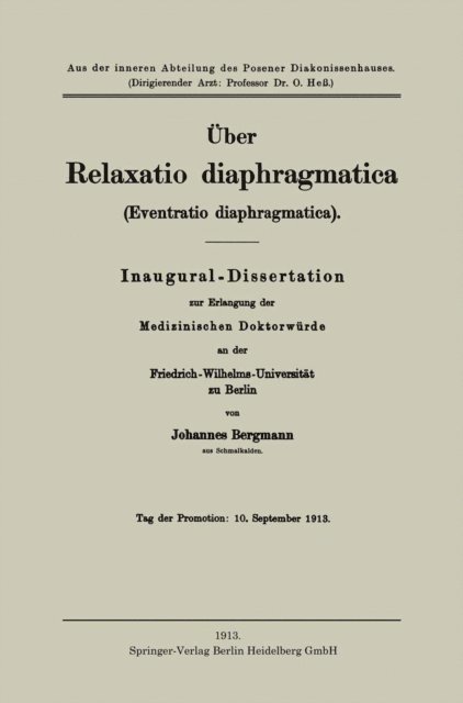 Johannes Bergmann - Über Relaxatio diaphragmatica (Eventratio diaphragmatica), E-bok
