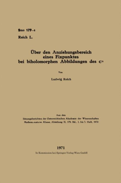 Ludwig Reich - Über den Anziehungsbereich eines Fixpunktes bei biholomorphen Abbildungen des ℂn, E-bok