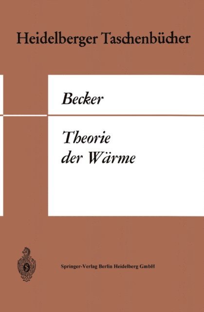 Richard Becker - Theorie der Wärme, E-bok