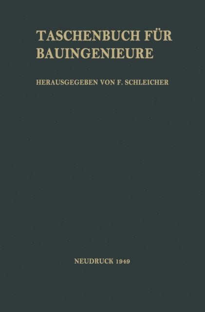 Arnold Agatz, Ferdinand Schleicher - Taschenbuch für Bauingenieure, E-bok