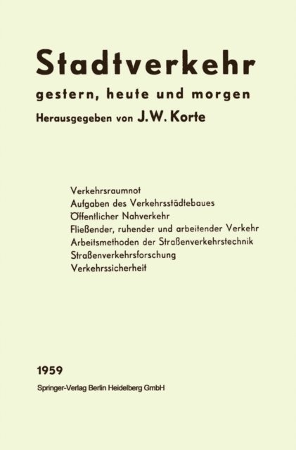 Josef Wilhelm Korte, Josef W. Hollatz - Stadtverkehr, E-bok