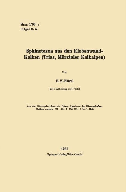 Helmut W. Flugel - Sphinctozoa aus den Klobenwand-Kalken (Trias, Mürztaler Kalkalpen), E-bok