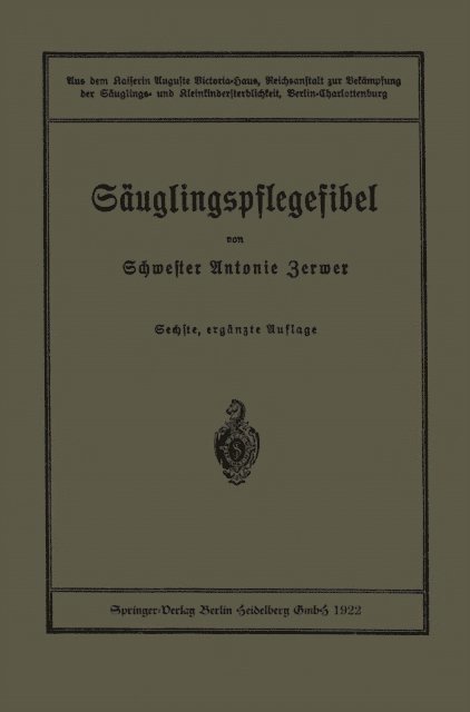 Leo Langstein, Paul Kuhl, Antonie Zerwer - Säuglingspflegefibel, E-bok