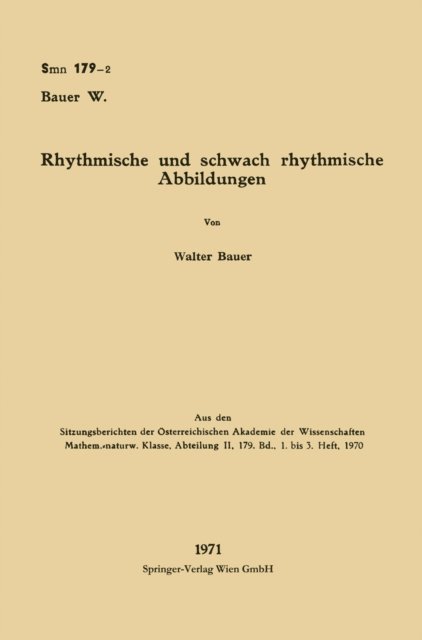 Walter Bauer - Rhythmische und schwach rhythmische Abbildungen, E-bok