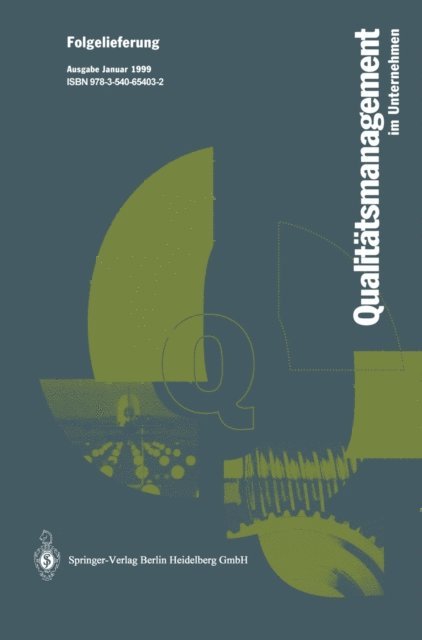 Gerd F. Kamiske, Wolfgang Hansen - Qualitätsmanagement im Unternehmen, E-bok