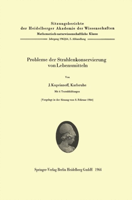 Johann Kuprianoff - Probleme der Strahlenkonservierung von Lebensmitteln, E-bok