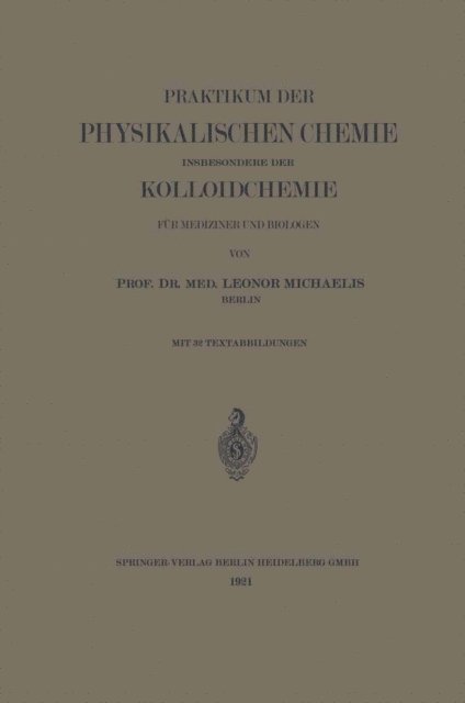 Leonor Michaelis - Praktikum der physikalischen Chemie, E-bok