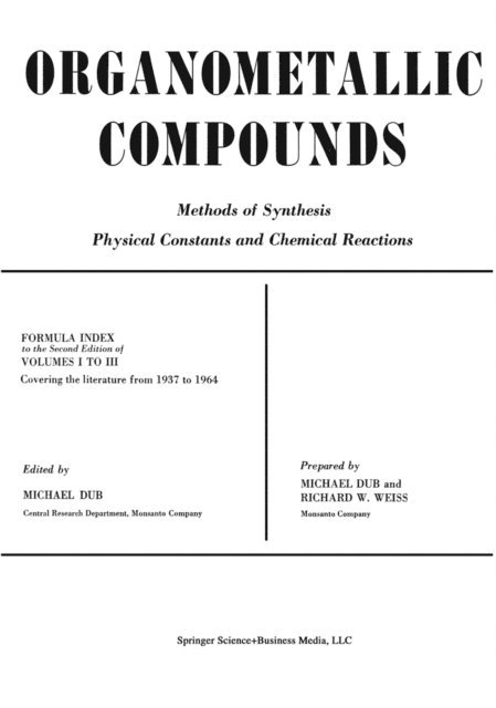 Michael Dub - Organometallic Compounds, E-bok